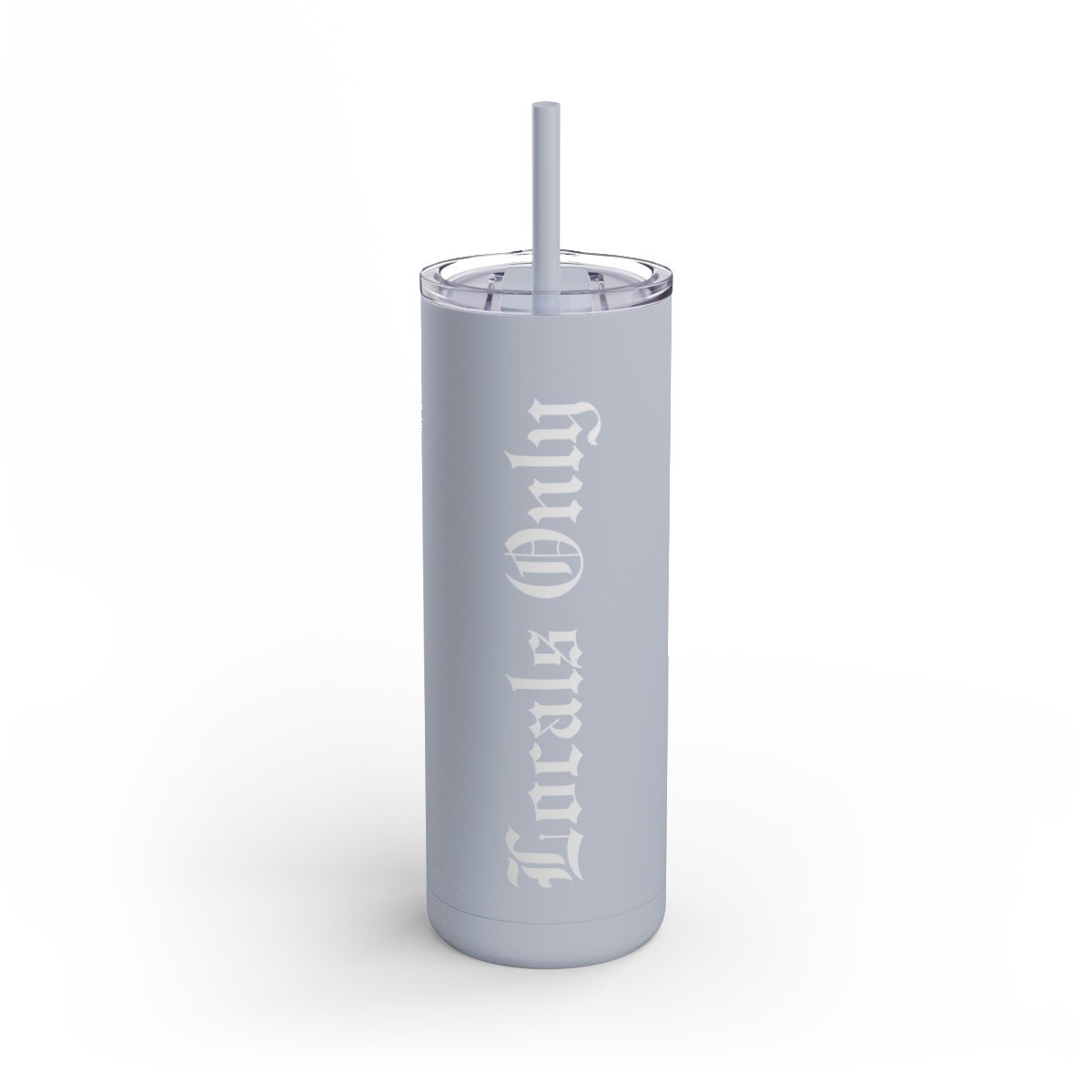 LOCALS ONLY SKINNY MATTE TUMBLER-20619699754859659049