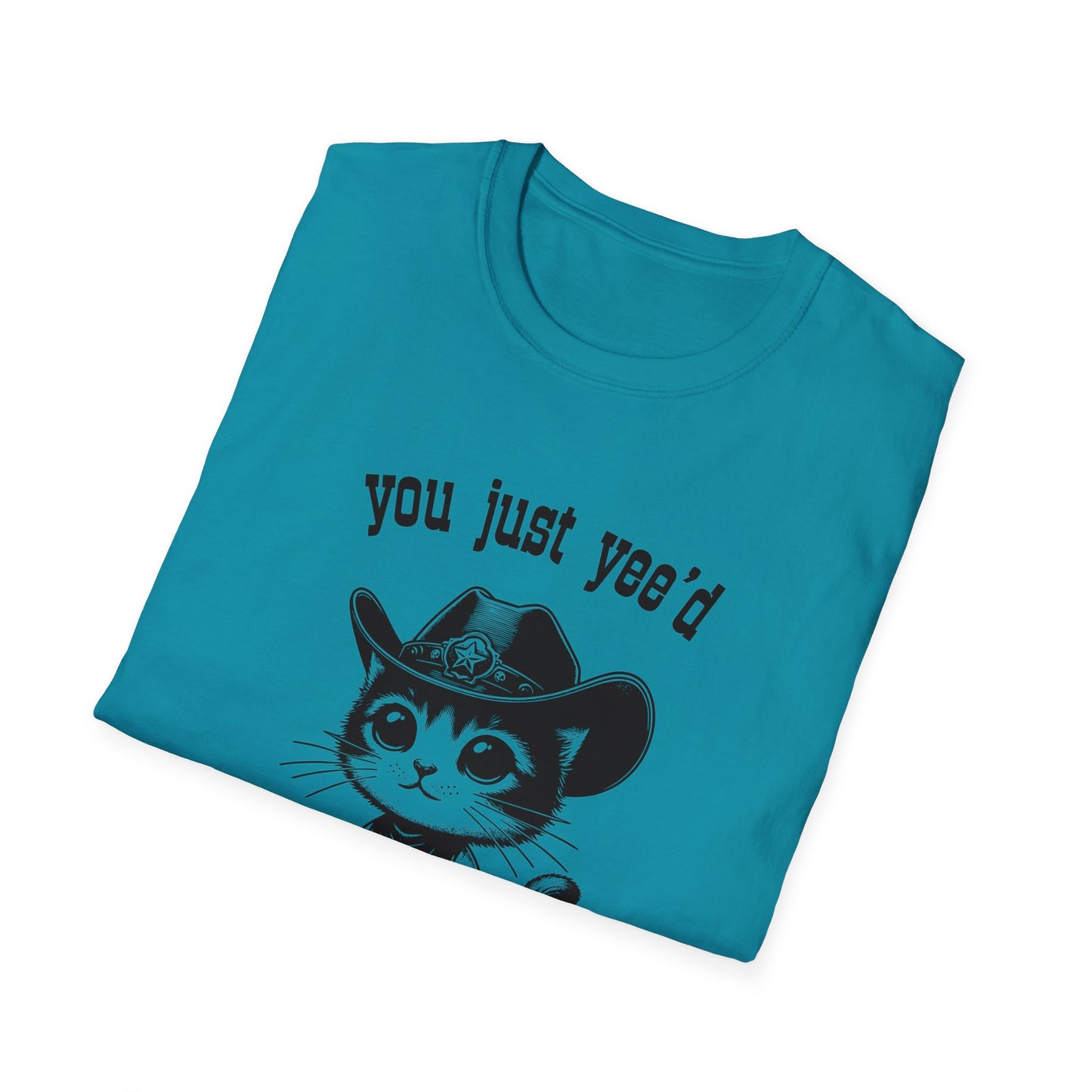 you just yee'd your last haw tee (cat)