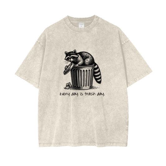 every day is trash oversized t-shirt