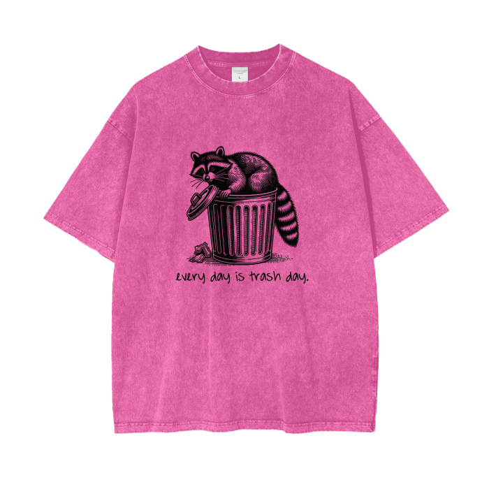 every day is trash oversized t-shirt