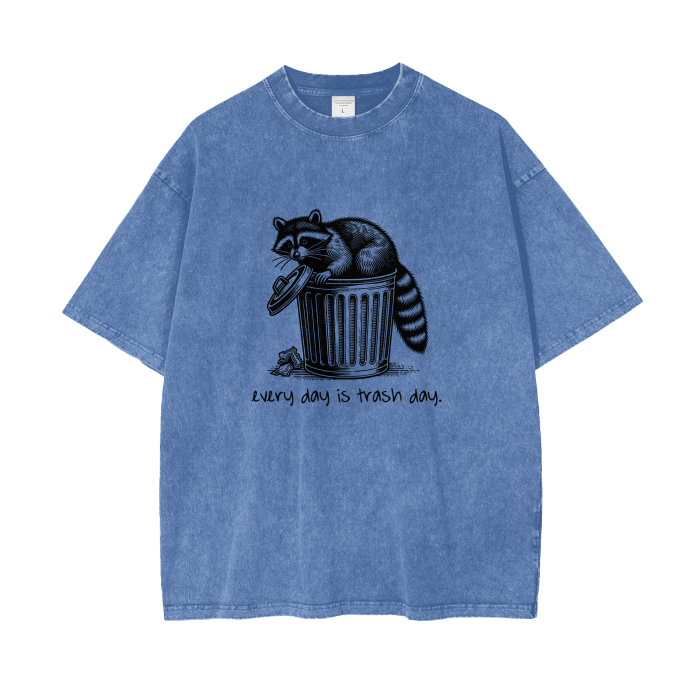 every day is trash oversized t-shirt