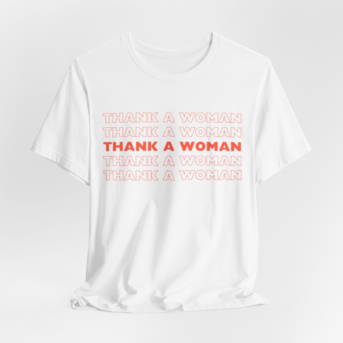 THANK A WOMAN JERSEY TEE-32038540556742555129