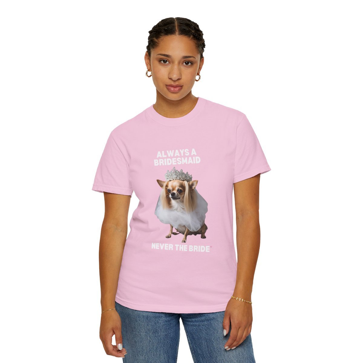 ALWAYS A BRIDESMAID CHIHUAHUA TEE-28698241447124617290