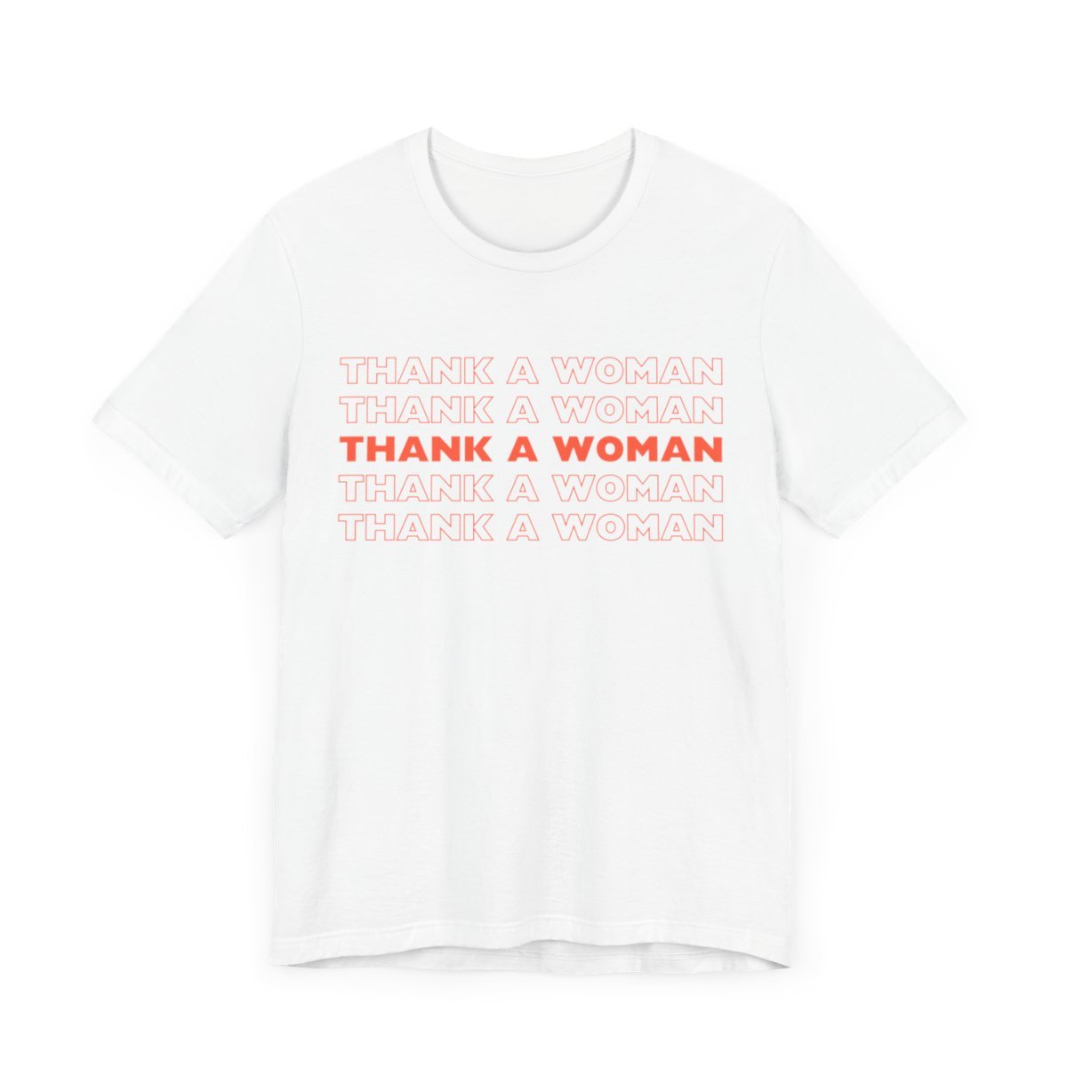 THANK A WOMAN JERSEY TEE-32038540556742555129