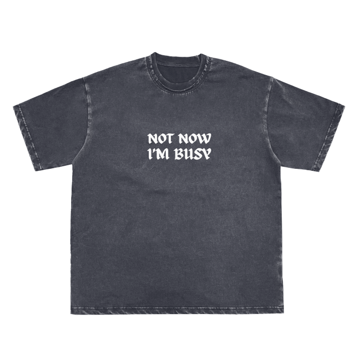 NOT NOW IM BUSY VINTAGE SCATTERED EDGE FRAY TEE-240706PODPQ0219#015