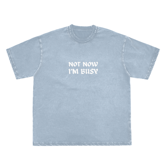 NOT NOW IM BUSY VINTAGE SCATTERED EDGE FRAY TEE-240706PODPQ0219#015