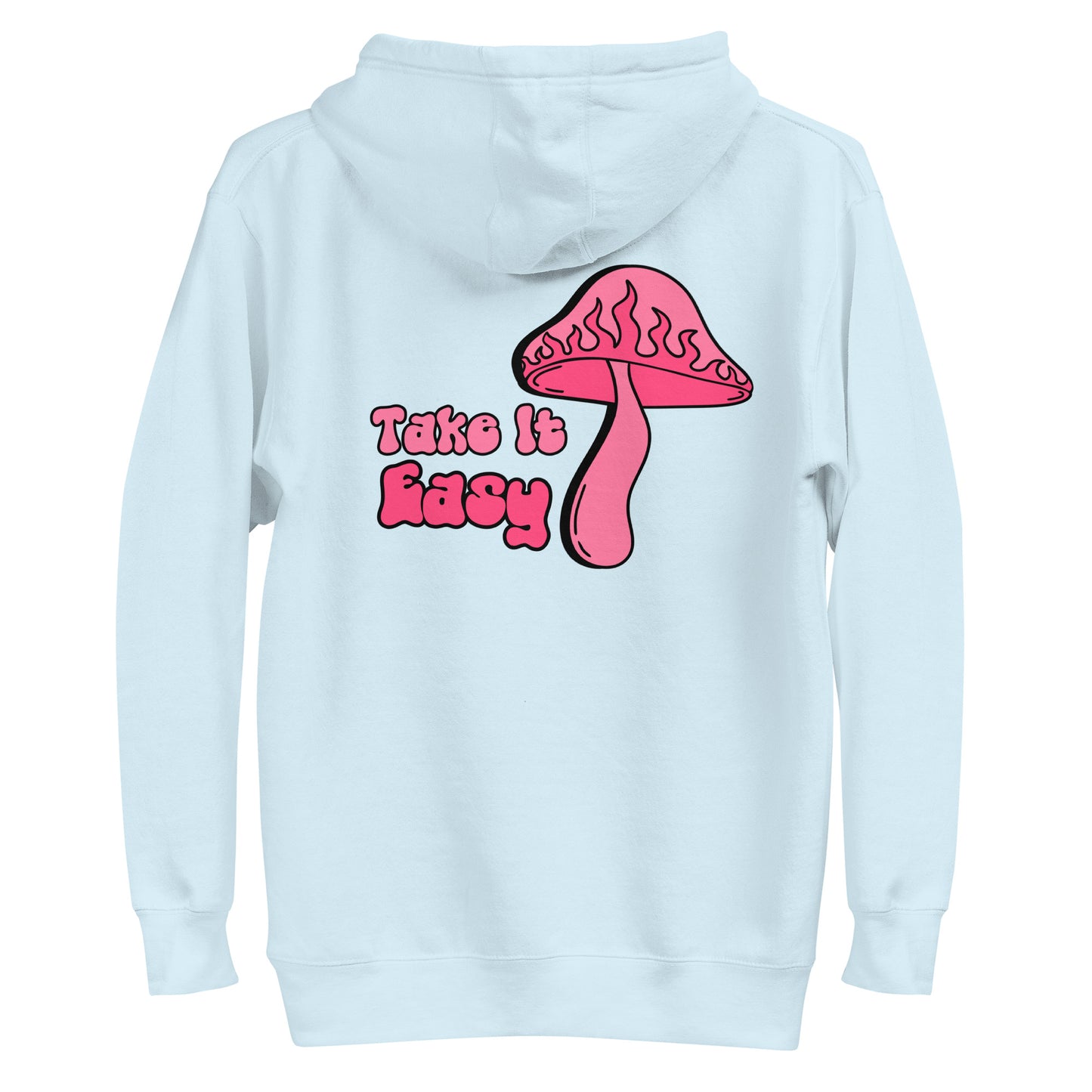 take it easy mushroom hoodie