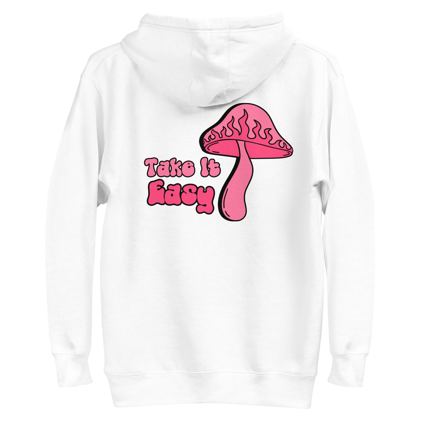 take it easy mushroom hoodie