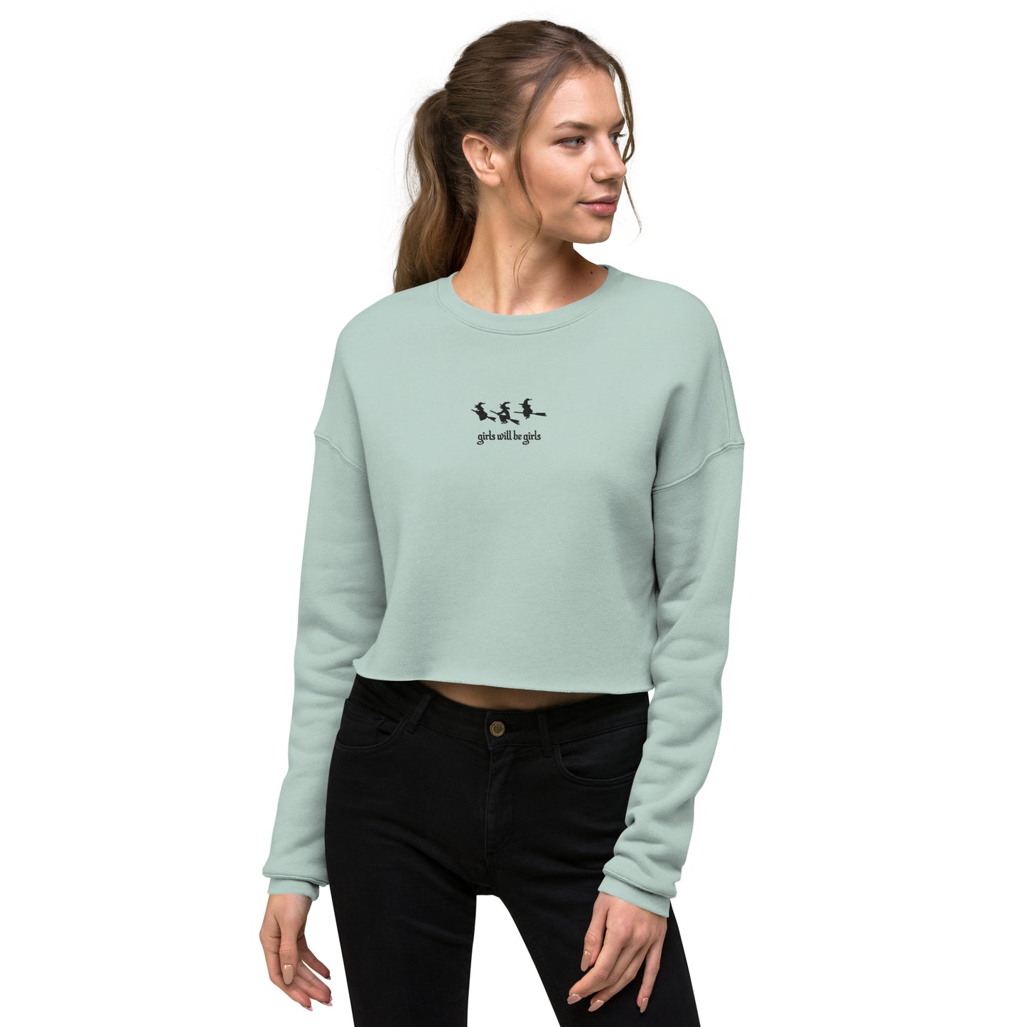 girls will be girls witchy cropped sweatshirt (embroidered)